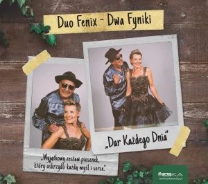 Duo Fenix - Dar Każdego Dnia