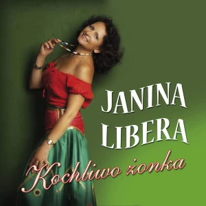 Janina Libera - Kochliwo żonka