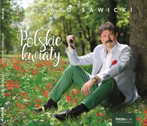 Ryszard Sawicki - Polskie kwiaty