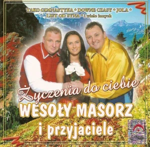 Wesoły Masorz - Życzenia do Ciebie