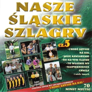Nasze Śląskie Szlagry cz. 5