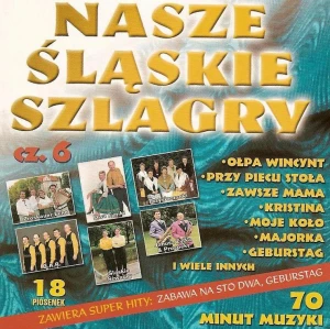 Nasze Śląskie Szlagry cz. 6