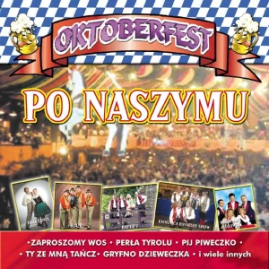 Oktoberfest po naszymu