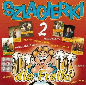 Szlagierki dla Frelki 2