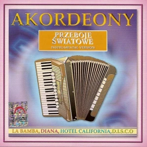 Akordeony - przeboje światowe