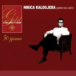 Nikica Kalogjera - Godine nisu važne (2 CD)