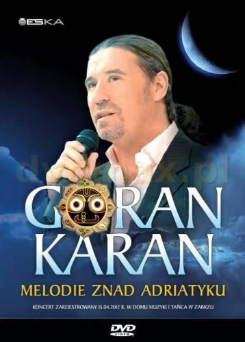 i-goran-karan-melodie-znad-adriatyku-dvd.jpg