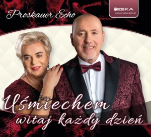 Proskauer Echo - Uśmiechem witaj każdy dzień