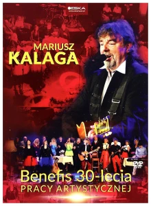 Mariusz Kalaga Benefis 30-lecia pracy artystycznej.